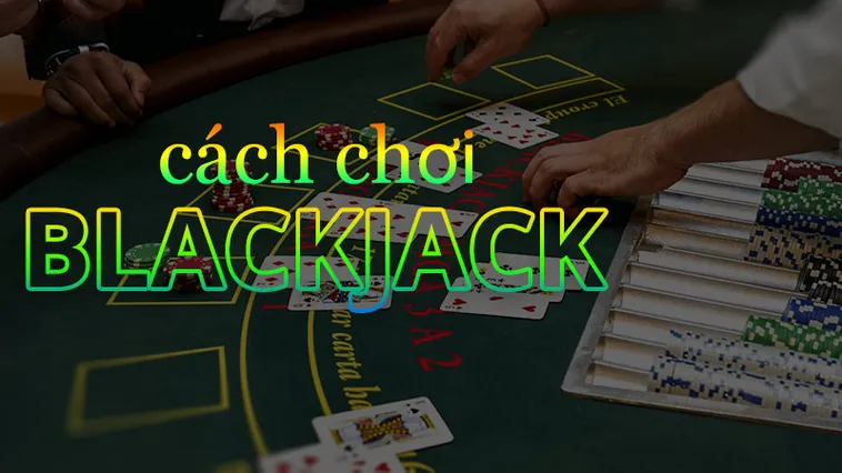 Làm Chủ Chiến Thuật Blackjack EV88 Để Trở Thành Cao Thủ Sòng Bài 2 Làm Chủ Chiến Thuật Blackjack EV88 Để Trở Thành Cao Thủ Sòng Bài